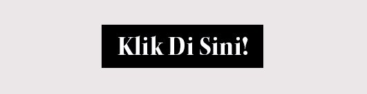 Klik Di Sini!